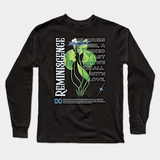 Reminiscence Memories Feelings Emotions Wildflower Long Sleeve T-Shirt